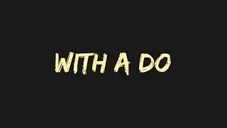 Song | With A Do
