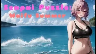 Senpai Puzzle: Waifus Summer Launch Trailer