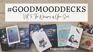 #goodmooddecks  || VR to The Waves of Your Soul