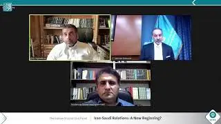 ACRPS Iranian Studies Unit Panel - Iran-Saudi Relations: A New Beginning