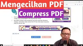 Cara Mengecilkan File PDF compress  Pdf Kompres  PDF