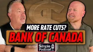 Bank Of Canada Cutting Interest Rates More?!