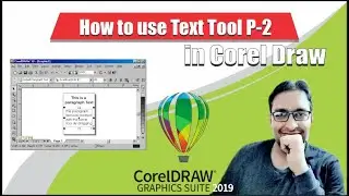 How to use Text Tool in CorelDraw P-2