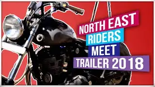 North East Riders Meet  | Trailer 2018
