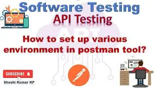 seting up environment in postman tool | postman API Testing tutorial | Manual testing #software