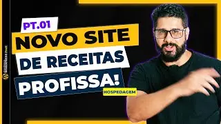 Como Criar um Blog de Receitas Com Elementor Pro e ACF Para Google Adsense - PARTE 1 HOSPEDAGEM