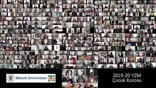 Bilkent Erken Müzik 2019-20 YZM Korosu - Ses Kayıt Projesi