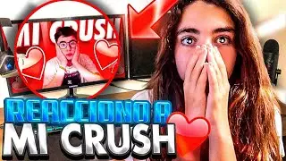 DESCUBRO que mi CRUSH me QUIERE....