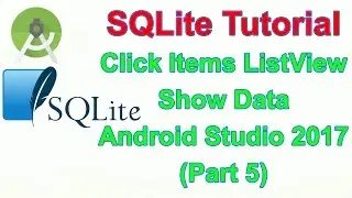 Android Database SQLite - Open Activity, Pass Data when Clicked Custom ListView in Android(Part5)