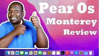 Pear OS Monterey Review | It's not Mac os it is Linux