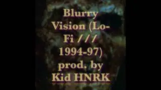 02. HNRK - Blurry Vision (1995)