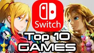Top 10 Upcoming NIntendo Switch Games!