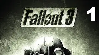 Прохождение Fallout 3: #1 Убежище 101