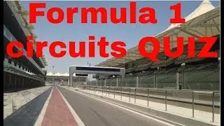 Formula 1 circuits QUIZ