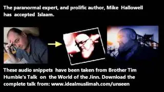 THE PARANORMAL EXPERT, MICHAEL J. HALLOWELL HAS ACCEPTED ISLAM