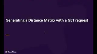 Generating an distance matrix with a GET request