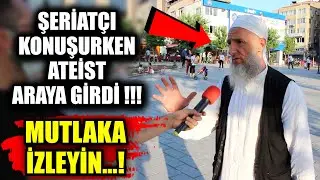 ŞERİATÇI adamın sözlerini ATEİST adam düzeltti !!!