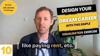 10. Design Your Dream Career with This Simple Visualisation Exercise 🔮