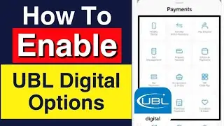How To Activate UBL Digital App | How to use ubl app