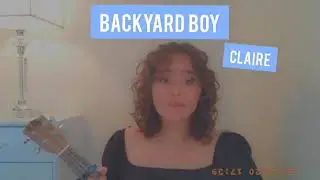 Backyard Boy by Claire Rosinkranz (instacover by NOOR)