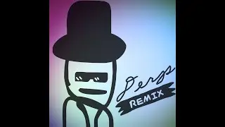Derp Remix