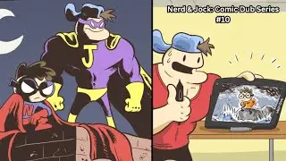 Nerd & Jock: Comic Dub Series #10
