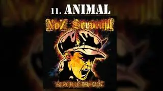 'Animal' NON SERVIUM [El rodillo del kaos]