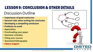 THE FUNDAMENTALS OF ORGANIZING & WRITING ACADEMIC RESEARCH PAPERS - LESSON 9: CONCLUSION AND OTHERS