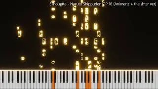 Silhouette - Naruto Shippuden OP 16 (Animenz + theishter ver) - MIDI