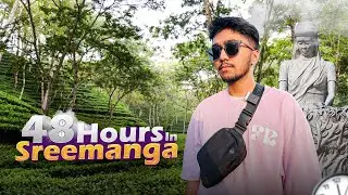 I Went To Sreemangal…And This Happened
