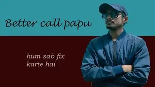 Better call papu || world cup || kinkykeen