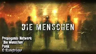Propaganda Network   Die Menschen