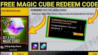 Magic Cube Event Redeem Code | Free Fire Redeem Code | WORLD SERIES FREE REDEEM CODE | Gaming With