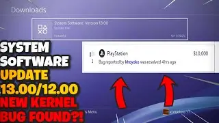 *UPDATE* NEW PS4 UPDATE 13.00 KERNEL EXPLOIT BUG FOUND?! 🌟