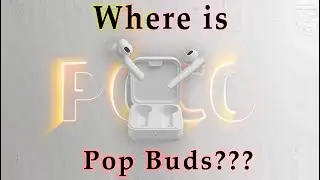 Where is POCO Pop Buds ? Poco's First TWS Earphone