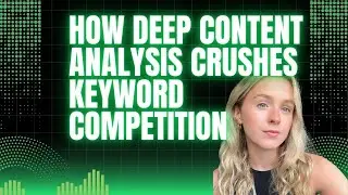 How Deep Content Analysis Crushes Keyword Competition