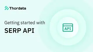 Getting Started with SERP API