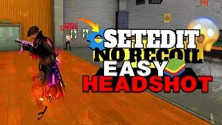 Secret Of SetEdit will give you 95% Headshot On FreeFire 🔥 | 🚀  الطريقة الأفضل لجعل الايم قوي