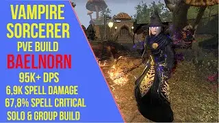 ESO Magicka Sorcerer Vampire PVE Build - Baelnorn - Ascending Tide