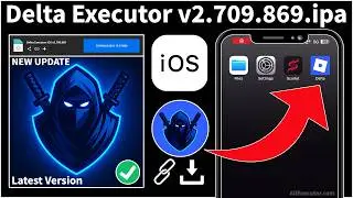 (New Update) Delta Executor iOS v709.869.ipa For iPhone & iPad | Delta iOS Exploits [Latest 2026]