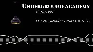 Audio Spectrum Animation|simply string|Underground Academy - Hanu Dixit|Audio Library Studio Youtube
