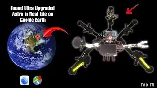Found Ultra Upgraded Astro in Real Life on Google Earth! 