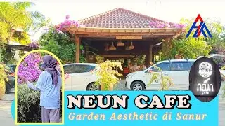Neun Cafe‼️ Hidden Gem Aesthetic Viral Di Sanur | Explore Bali