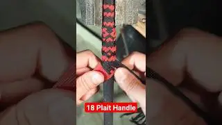 Finishing up the fancy handle - 18 strands