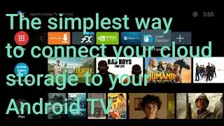 The simplest way to connect your cloud storage to your Android TV
