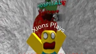 Roblox HOSPITAL NIGHTMARE 3: Single player play through
