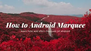 How to add efect TextView Marquee on Android