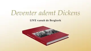 Deventer ademt Dickens