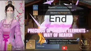[KOI] Precious of the Five Elements - Way of Heaven | Moonlight Blade