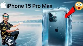 i phone 15 pro Max Extreme Freezing Test 🥶 | क्या iphone बच पायेगा